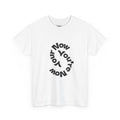 Your now Tee Shirt