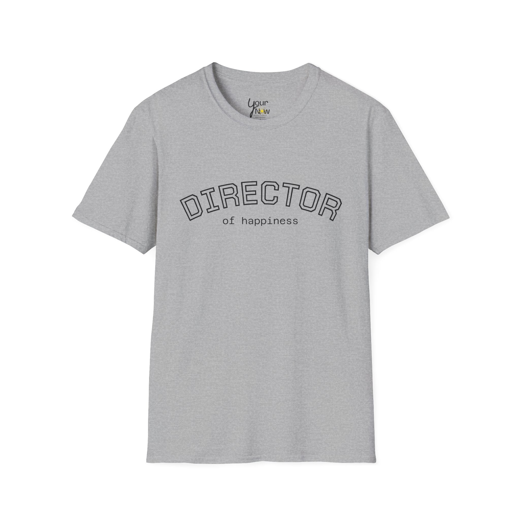 Director of Happiness  unisex T-shirt