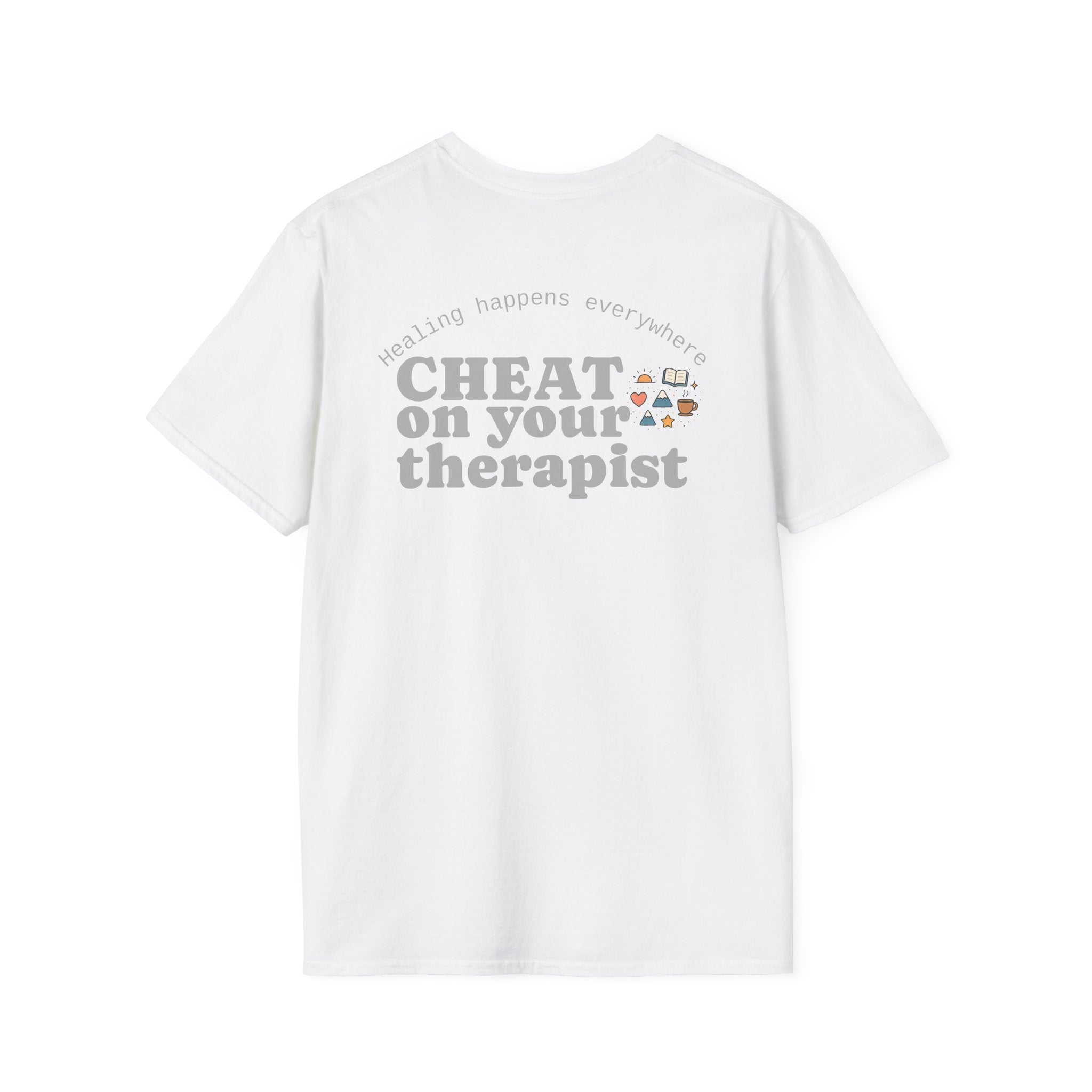 Cheat on Your Therapist T‑Shirt — Funny Mental Health‑Humor Tee with Coffee & Books Design