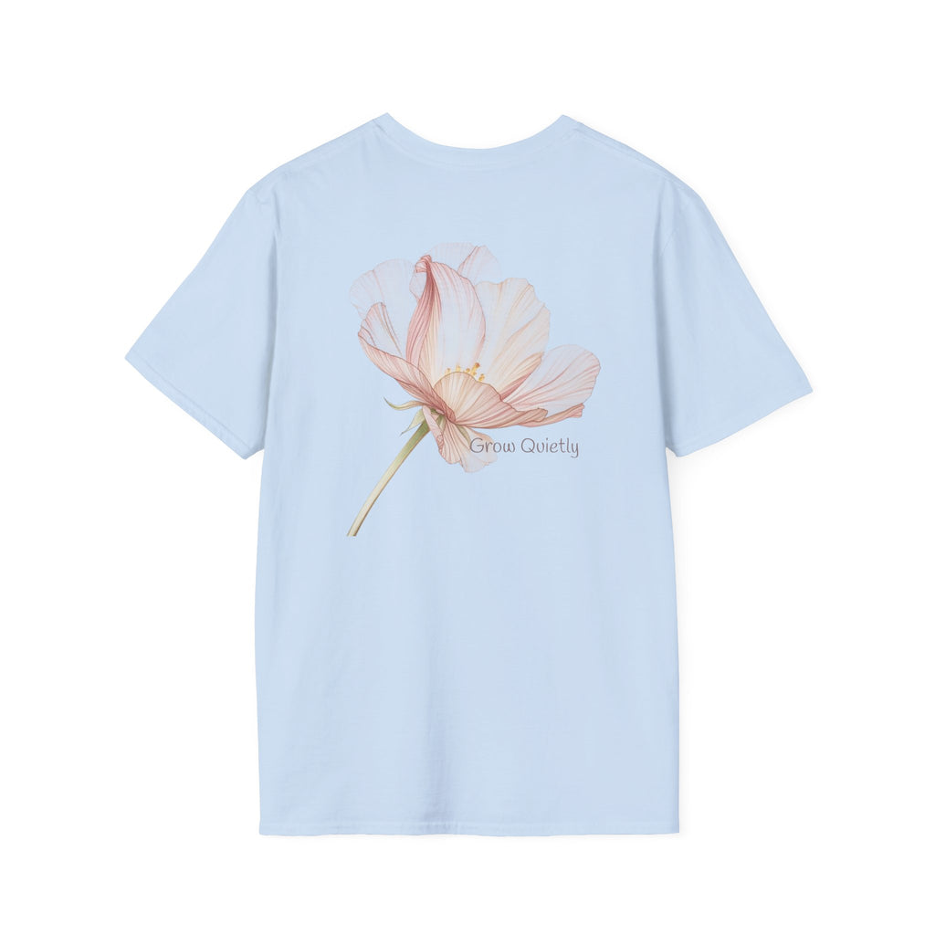 Grow Quietly Feminine T-Shirt
