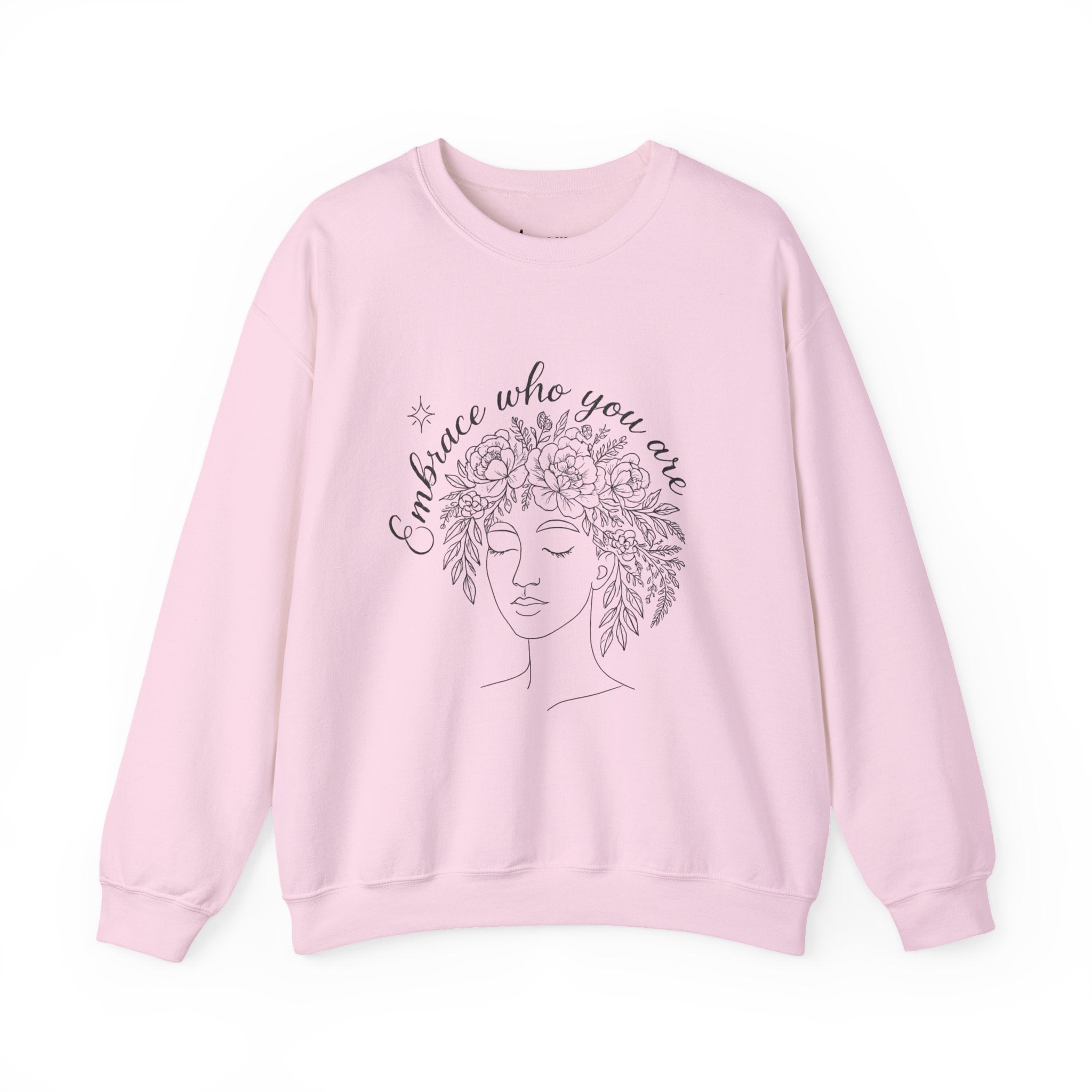 Sweatshirt — "Embrace Who You Are" Floral Line Art Crewneck