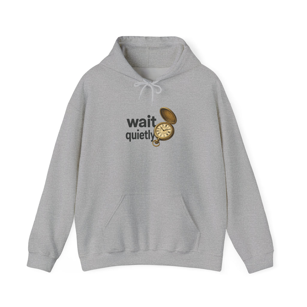 Wait Quietly Pocket Watch Hoodie – Vintage Timepiece Graphic Sweatshirt