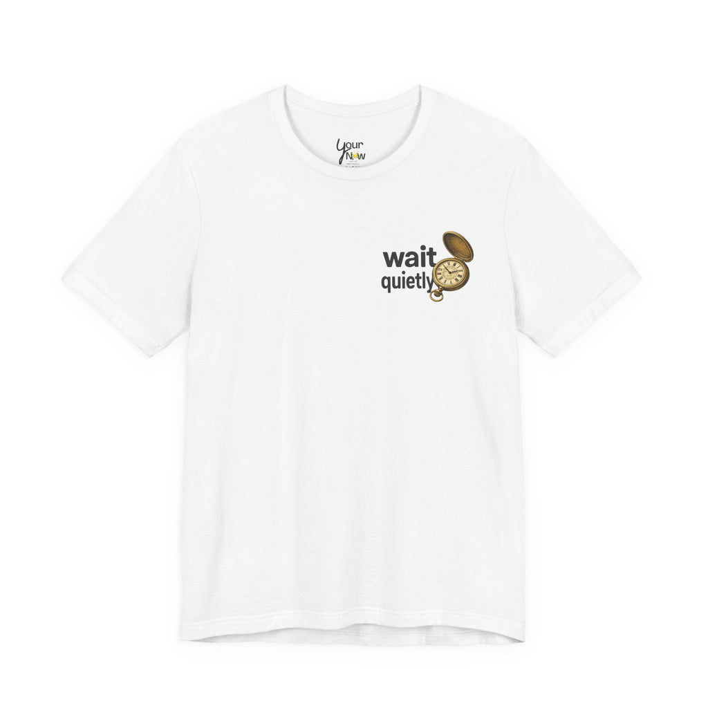 Wait Quietly Pocket Watch Graphic Tee