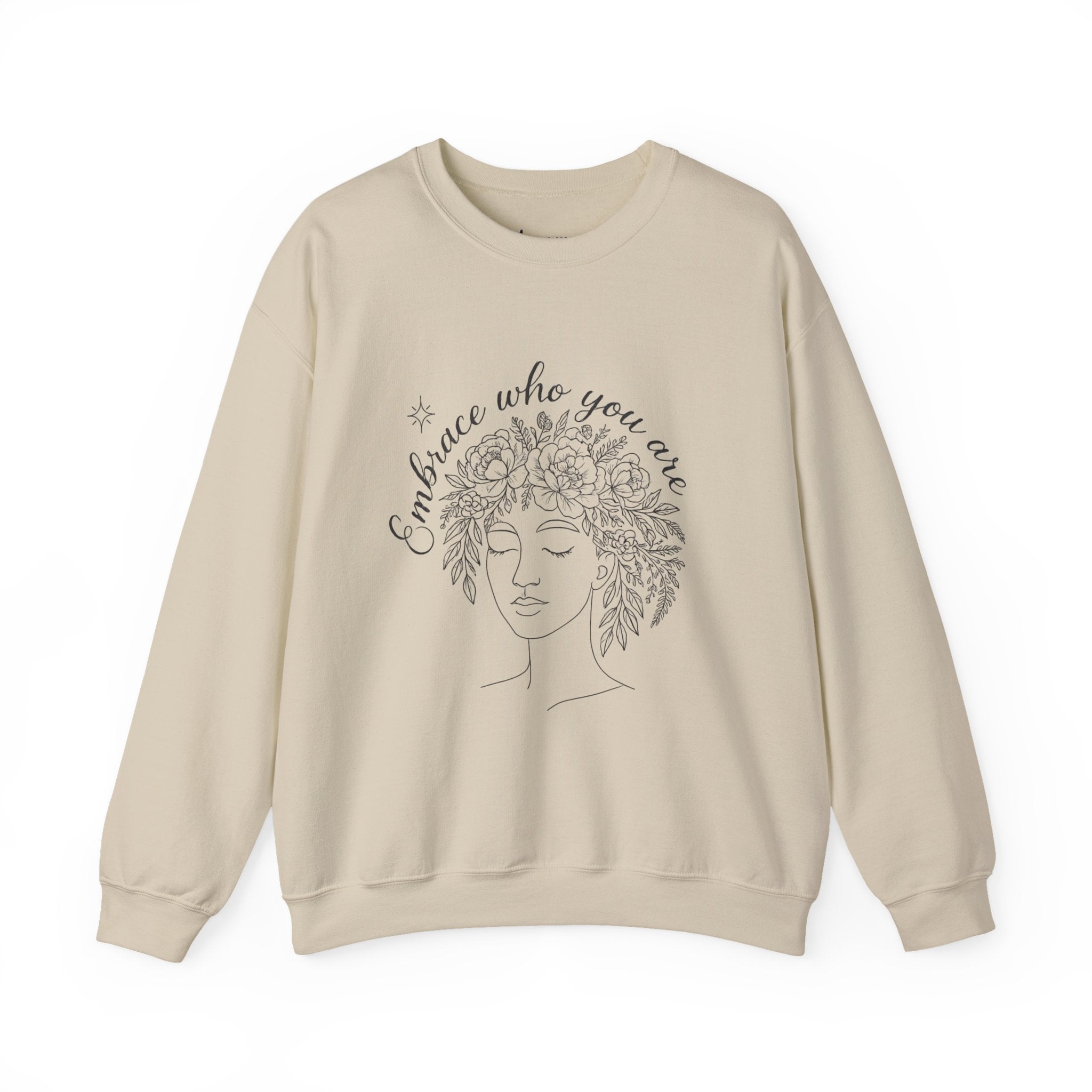 Sweatshirt — "Embrace Who You Are" Floral Line Art Crewneck