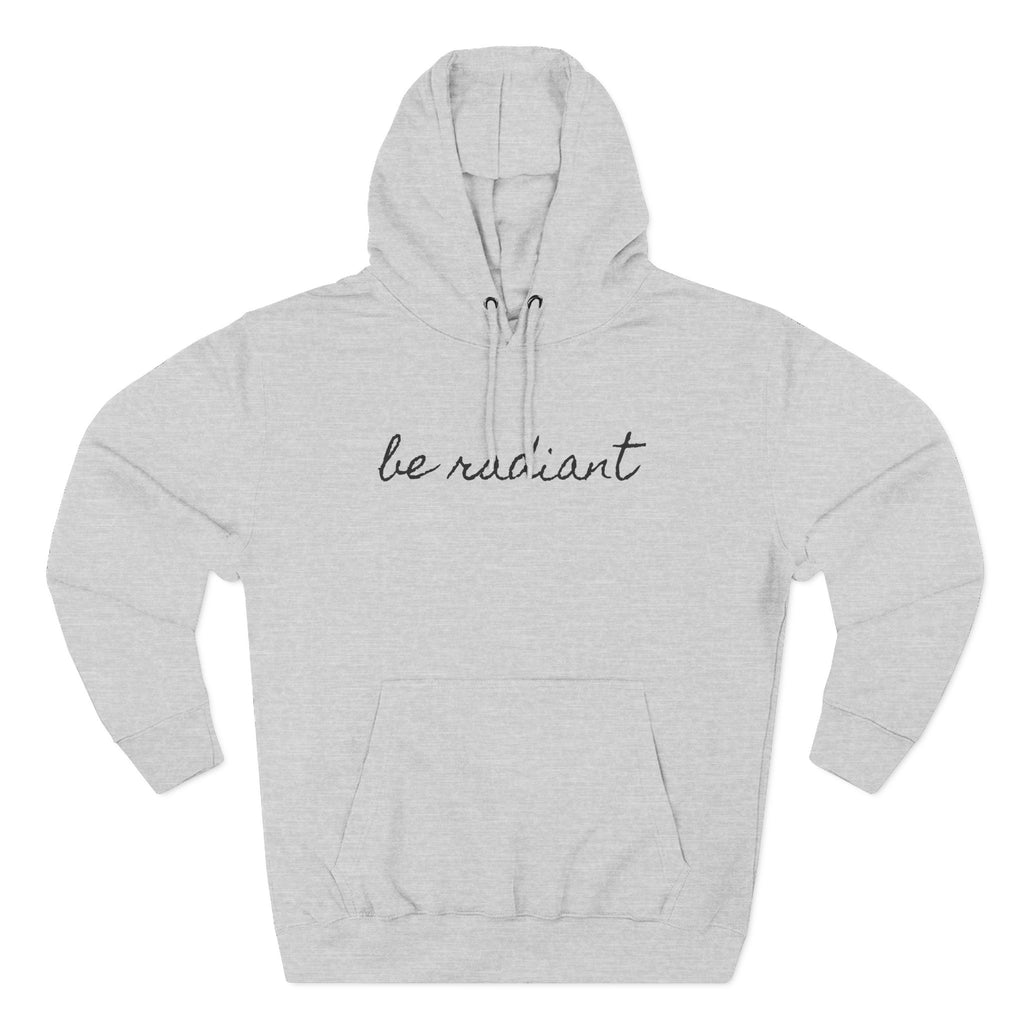 Hoodie — "Be Radiant" Starburst Fleece Pullover