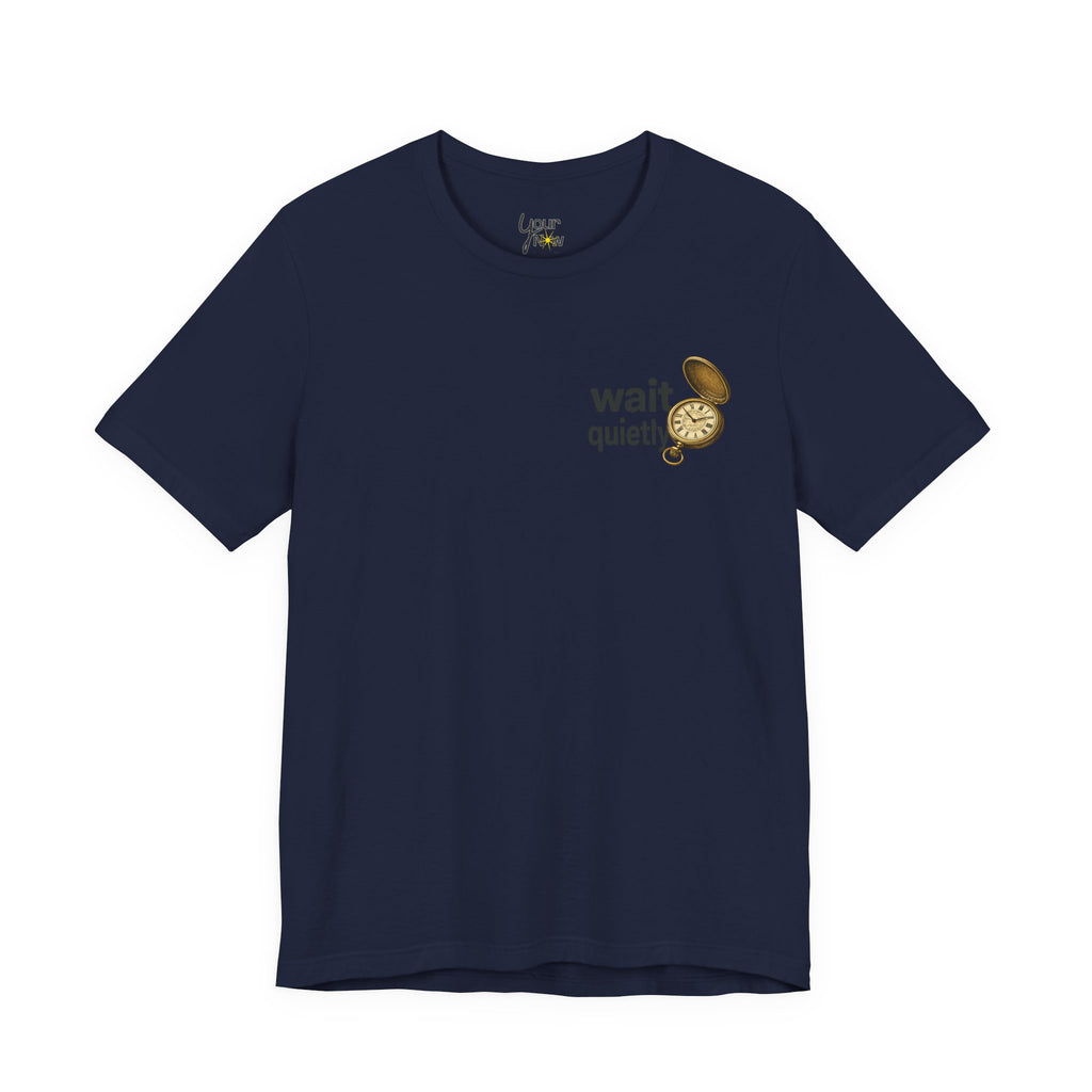 Wait Quietly Pocket Watch Graphic Tee
