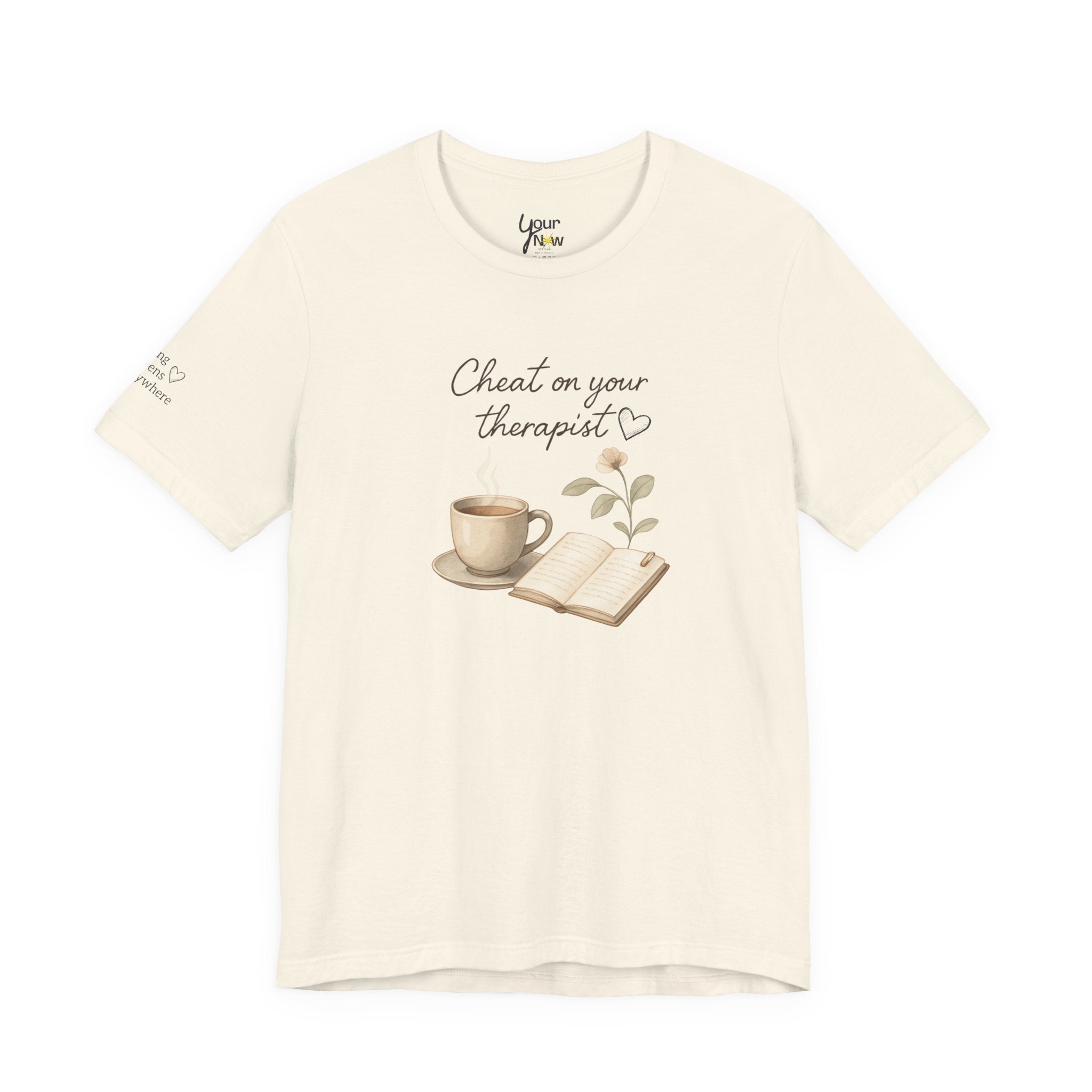 Cheat On Your Therapist Tee — Cozy Coffee & Journal Mental Health Shirt